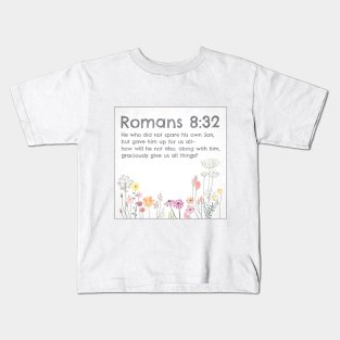 Romans 8:32 Kids T-Shirt